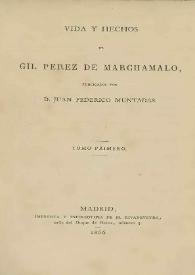 Vida y hechos de Gil Perez de Marchamalo / publicados por Juan Federico Muntadas | Biblioteca Virtual Miguel de Cervantes