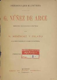 G. Núñez de Arce. Estudio biográfico-crítico / por M. Menéndez y Pelayo | Biblioteca Virtual Miguel de Cervantes