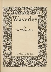 Waverley / by Sir Walter Scott | Biblioteca Virtual Miguel de Cervantes