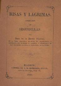 Risas y lágrimas. Colección de seguidillas / por Juan de la Puerta Vizcaíno | Biblioteca Virtual Miguel de Cervantes