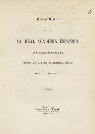 Discursos leídos ante la Real Academia Española en la recepción pública del Excmo. Sr. D. Leopoldo Augusto de Cueto, el día 14 de Marzo de 1858 | Biblioteca Virtual Miguel de Cervantes