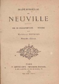 Mademoiselle de Neuville ; Ide de Chaudfontaine ; Béatrix / par Mathilde Bourdon | Biblioteca Virtual Miguel de Cervantes