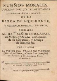 Sueños morales : corregidos, y aumentados con el papel nuevo de la Barca de Aqueronte, y residencia infernal de Pluton ... / por su autor el Doctor Don Diego de Torres Villarroél ... | Biblioteca Virtual Miguel de Cervantes