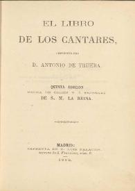 El libro de los cantares / compuesto por Antonio de Trueba | Biblioteca Virtual Miguel de Cervantes