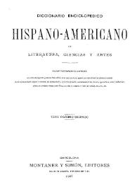 Diccionario enciclopédico hispano-americano de literatura, ciencias y artes. Tomo 22 | Biblioteca Virtual Miguel de Cervantes