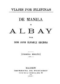 Viajes por Filipinas. Tomo 1 / por Juan Álvarez Guerra | Biblioteca Virtual Miguel de Cervantes