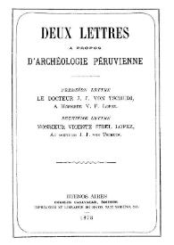 Deux lettres a propos d'Archeologie Peruvienne | Biblioteca Virtual Miguel de Cervantes