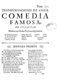 Transformaciones de amor. Comedia famosa / de Villayzan | Biblioteca Virtual Miguel de Cervantes