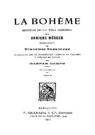 La bohème : escenas de la vida bohemia. Tomo II / por Enrique Mürger; traducción de Francisco Casanovas, ilustrada con 17 magníficas láminas en colores y viñetas en negro por Gaspar Camps | Biblioteca Virtual Miguel de Cervantes