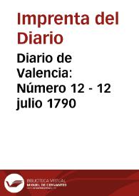 Diario de Valencia: Número 12 - 12 julio 1790 | Biblioteca Virtual Miguel de Cervantes