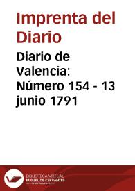 Diario de Valencia: Número 154 - 13 junio 1791 | Biblioteca Virtual Miguel de Cervantes