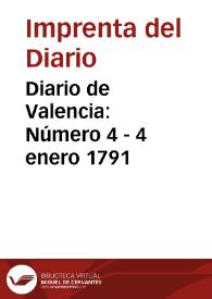 Diario de Valencia: Número 4 - 4 enero 1791 | Biblioteca Virtual Miguel de Cervantes