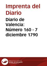 Diario de Valencia: Número 160 - 7 diciembre 1790 | Biblioteca Virtual Miguel de Cervantes