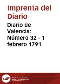 Diario de Valencia: Número 32 - 1 febrero 1791 | Biblioteca Virtual Miguel de Cervantes