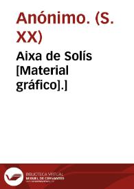 Aixa de Solís [Material gráfico].] | Biblioteca Virtual Miguel de Cervantes