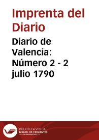 Diario de Valencia: Número 2 - 2 julio 1790 | Biblioteca Virtual Miguel de Cervantes