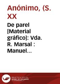 De parel [Material gráfico]: Vda. R. Marsal : Manuel (Valencia) : R. de E. Nº 1169. | Biblioteca Virtual Miguel de Cervantes