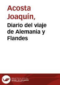 Diario del viaje de Alemania y Flandes | Biblioteca Virtual Miguel de Cervantes