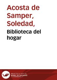 Biblioteca del hogar | Biblioteca Virtual Miguel de Cervantes