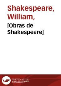 [Obras de Shakespeare] | Biblioteca Virtual Miguel de Cervantes