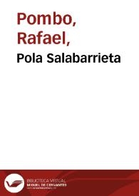 Pola Salabarrieta | Biblioteca Virtual Miguel de Cervantes