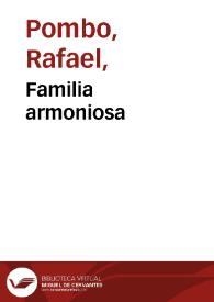 Familia armoniosa | Biblioteca Virtual Miguel de Cervantes