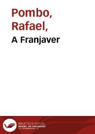 A Franjaver | Biblioteca Virtual Miguel de Cervantes