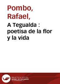 A Tegualda  : poetisa de la flor y la vida | Biblioteca Virtual Miguel de Cervantes