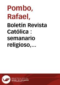 Boletín Revista Católica : semanario religioso, científico y literario | Biblioteca Virtual Miguel de Cervantes