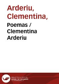 Poemas / Clementina Arderiu | Biblioteca Virtual Miguel de Cervantes