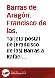 Tarjeta postal de [Francisco de las] Barras a Rafael Altamira. Bodeaux, 9 de marzo de 1910 | Biblioteca Virtual Miguel de Cervantes