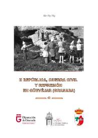 II República, Guerra Civil y represión en Güevéjar (Granada) | Biblioteca Virtual Miguel de Cervantes