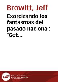 Exorcizando los fantasmas del pasado nacional: "Got seif de Cuin!" de David Ruiz y "Margarita, está linda la mar" de Sergio Ramírez / Jeff Browitt | Biblioteca Virtual Miguel de Cervantes