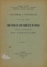 Sanatorio de San Francisco de Borja para leprosos en Fontilles. Memoria / R. Vidal | Biblioteca Virtual Miguel de Cervantes