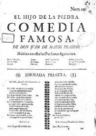 El hijo de la piedra. Comedia famosa / De don Juan Matos Fragoso | Biblioteca Virtual Miguel de Cervantes