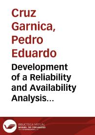 Development of a Reliability and Availability Analysis for Ecopetrol S.A. Castilla 2 crude oil treatment station | Biblioteca Virtual Miguel de Cervantes