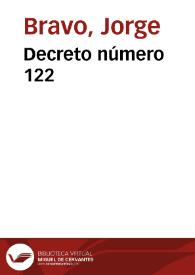 Decreto número 122 | Biblioteca Virtual Miguel de Cervantes