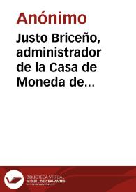 Justo Briceño, administrador de la Casa de Moneda de Bogotá, ante el poder judicial | Biblioteca Virtual Miguel de Cervantes