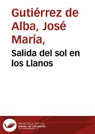 Salida del sol en los Llanos | Biblioteca Virtual Miguel de Cervantes