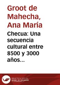 Checua: Una secuencia cultural entre 8500 y 3000 años antes del presente | Biblioteca Virtual Miguel de Cervantes