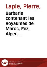 Barbarie contenant les Royaumes de Maroc, Fez, Alger, Tunis et Tripoli | Biblioteca Virtual Miguel de Cervantes