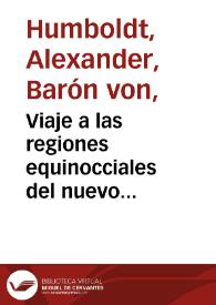 Viaje a las regiones equinocciales del nuevo continente Tomo 4 | Biblioteca Virtual Miguel de Cervantes