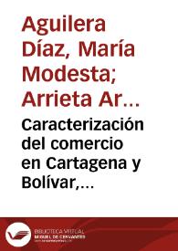 Caracterización del comercio en Cartagena y Bolívar, 2000-2014 | Biblioteca Virtual Miguel de Cervantes