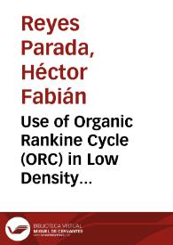 Use of Organic Rankine Cycle (ORC) in Low Density Polyethylene Plant (LDPE) = Uso de Ciclo Organico Rankine (ORC) en una planta de Polietileno de baja densidad (LDPE) | Biblioteca Virtual Miguel de Cervantes