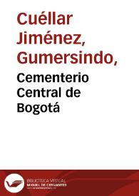 Cementerio Central de Bogotá | Biblioteca Virtual Miguel de Cervantes