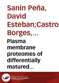 Plasma membrane proteomes of differentially matured dendritic cells identified by LC–MS/MS combined with iTRAQ labelling | Biblioteca Virtual Miguel de Cervantes