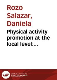 Physical activity promotion at the local level: municipal sport authorities participation in Colombia = Promoción de la actividad física en el nivel local: participación de las autoridades deportivas municipales en Colombia | Biblioteca Virtual Miguel de Cervantes