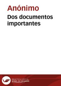 Dos documentos importantes | Biblioteca Virtual Miguel de Cervantes