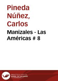 Manizales - Las Américas # 8 | Biblioteca Virtual Miguel de Cervantes