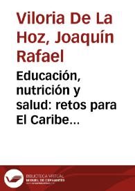 Educación, nutrición y salud: retos para El Caribe colombiano | Biblioteca Virtual Miguel de Cervantes